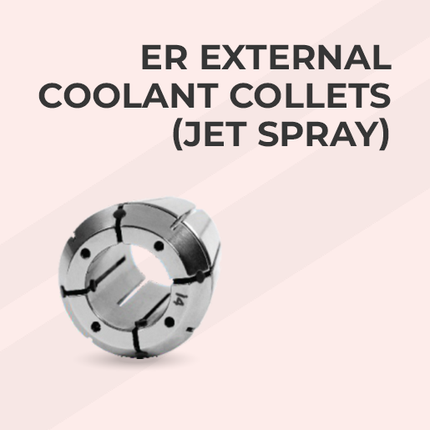 ER JET SPRAY COOLANT COLLETS