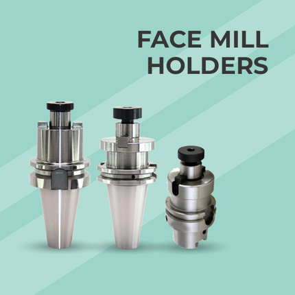 FACE MILL HOLDERS