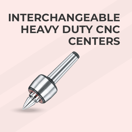 INTERCHANGEABLE CNC HEAVY DUTY MODEL