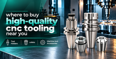 Where to Buy High-Quality CNC Machine Tools Near Me