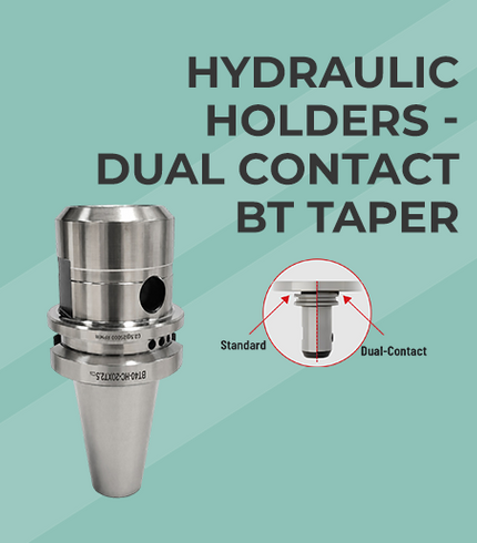 DUAL CONTACT BT TAPER HYDRAULIC HOLDERS