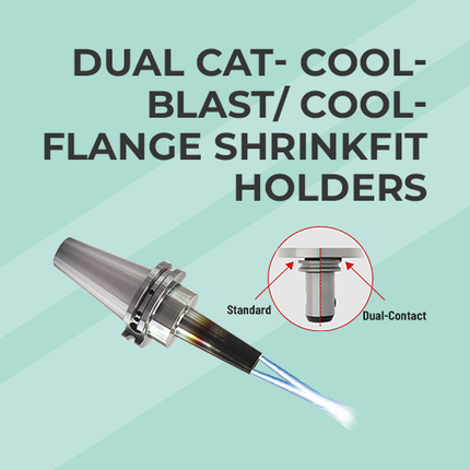 DUAL CAT TAPER - COOL-BLAST / Cool-Flange Holder