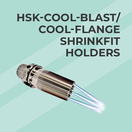 HSK TAPER - COOL-BLAST / Cool-Flange Holder