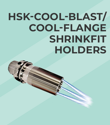 HSK TAPER - COOL-BLAST / Cool-Flange Holder