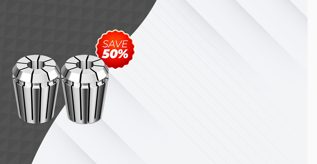 ER COLLETS NOW
AT SPECIAL PRICES!